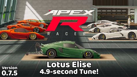 APEX Racer 4 9 Seconds Lotus Elise Tune Version 0 7 5 BETA YouTube