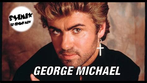 SYLMIX LE GRAND MIX GEORGE MICHAEL Careless Whispers YouTube