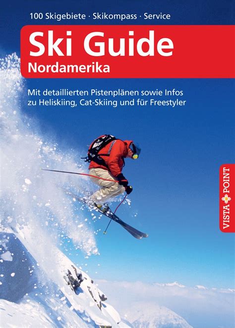 Ski Guide Nordamerika VISTA POINT Reiseführer A bis Z Mit