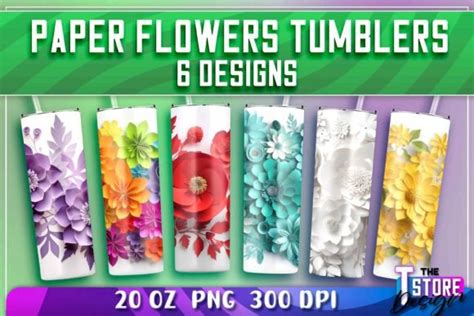 Paper Flowers Tumblers Wrap Oz Graphic By The T Store Design