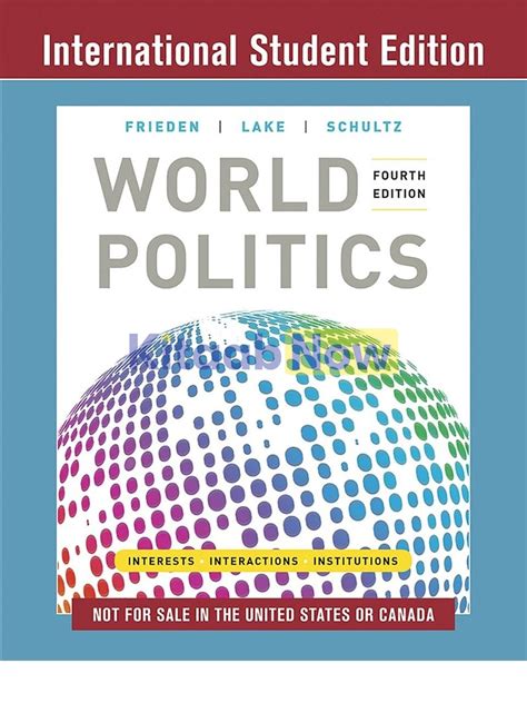 World Politics Interests Interactions Institutions KitaabNow