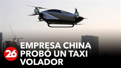 Empresa china probó un taxi volador eléctrico en Dubai YouTube