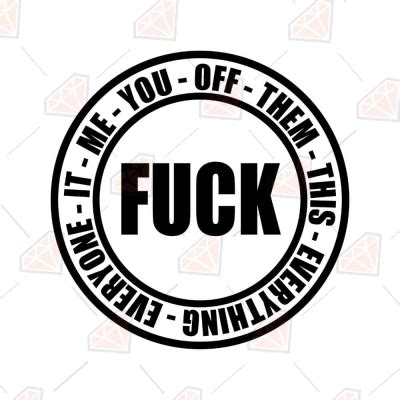 Fuck You Off Them This Svg Premiumsvg