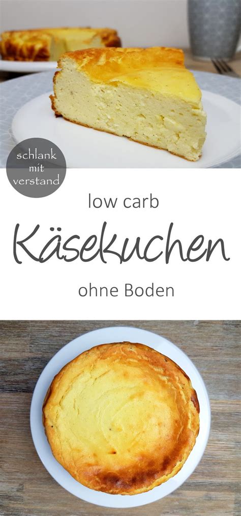 low carb Käsekuchen ohne Boden Käsekuchen ohne boden