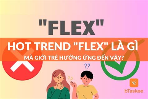 Hot Trend Flex L G M Gi I Tr H Ng Ng N V Y Btaskee