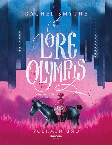 Lore Olympus Libro uno edición en español Cuentos del Olimpo