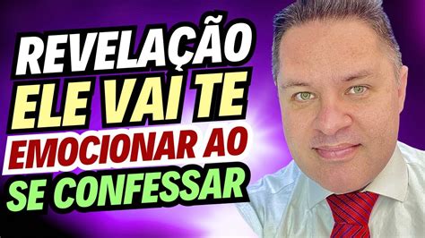 Revela O Urgenteele Vai Te Emocionarao Confessar O Que Senti Por