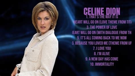 Celine Dion Essential Songs To Soundtrack Your Year Premier Tunes