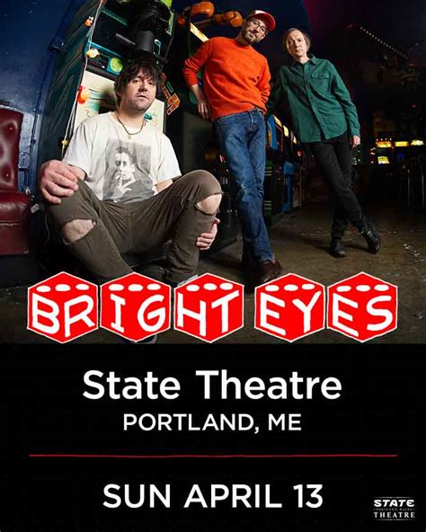 Bright Eyes State Theatre Portland Maine