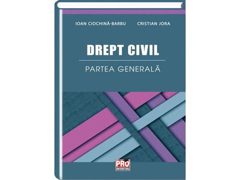 Drept Civil Parte Generala Libraria Ujmag