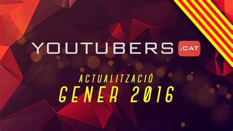 Youtuberscat Actualització I Millores De Gener De 2016 Youtube