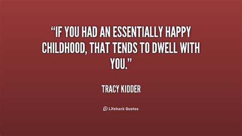 Tracy Kidder Quotes. QuotesGram