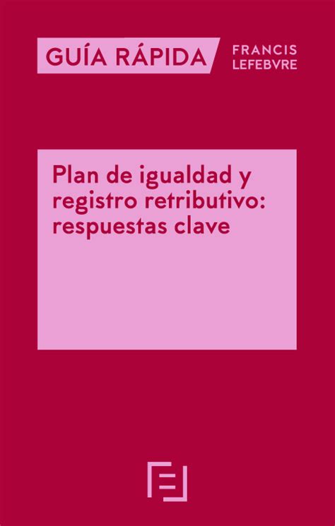 Librer A Dykinson Gu A Pr Ctica Plan De Igualdad Y Registro