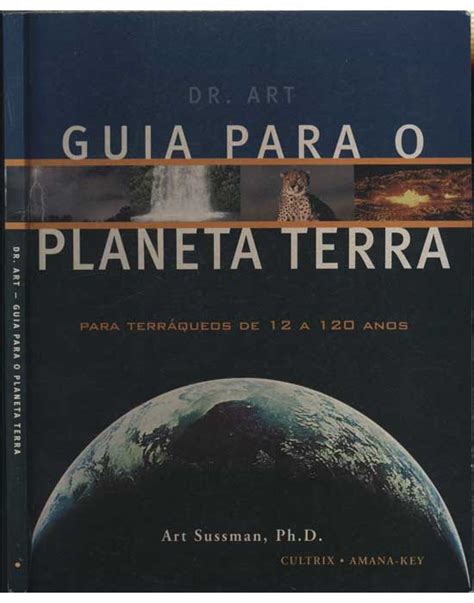 Sebo Do Messias Livro Guia Para O Planeta Terra