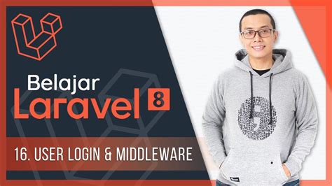 Belajar Laravel User Login Middleware Youtube