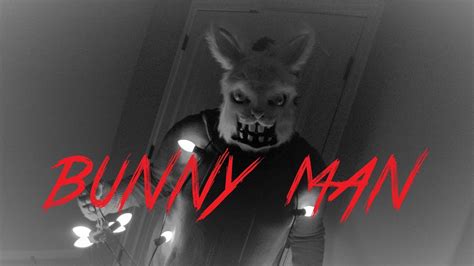 Bunny Man Based On A True Story Horror Short Film {hd} Youtube