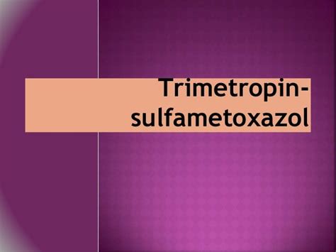 Trimetropin sulfametoxazol