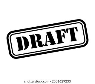 Draft Stamp Symbol Label Sticker Sign Stock Vector (Royalty Free ...