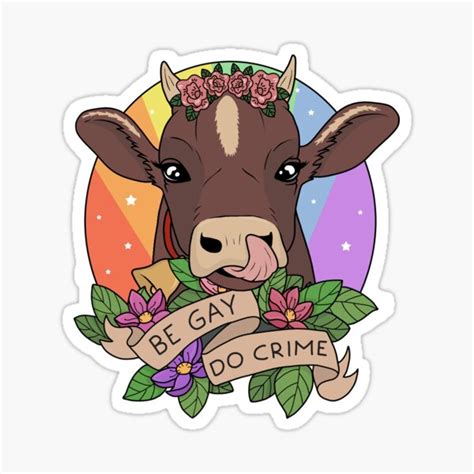 Be Gay Do Crime Sticker For Sale By ValentinaHramov Redbubble