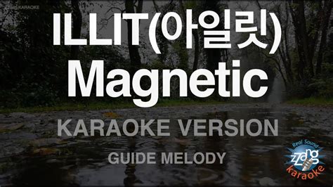 Illit Magnetic Melody Zzang Karaoke Youtube