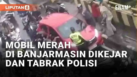 Viral Mobil Merah Buat Heboh Jalanan Banjarmasin Kejar Kejaran Hingga