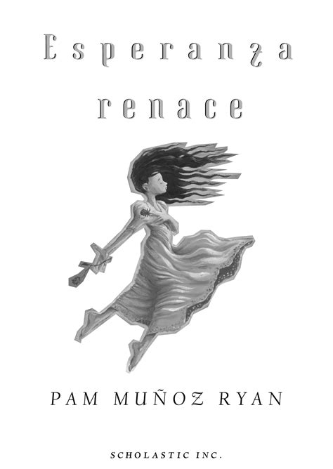 Pam Muñoz Ryan Esperanza Renace Esperanza Rising Leer Libro Online