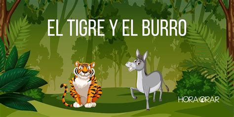 El tigre y el burro Hora de Orar Devocional Diário