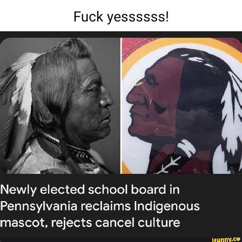 Fuck Yessssss I Newly Elected School Board In Pennsylvania Reclaims Indigenous Mascot Rejects