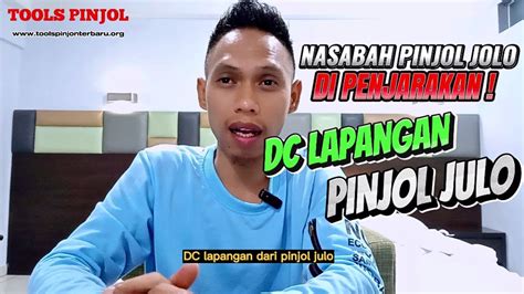 WADUH DC LAPANGAN PINJOL JULO PROSES NASABAH JALUR HUKUM PIDANA