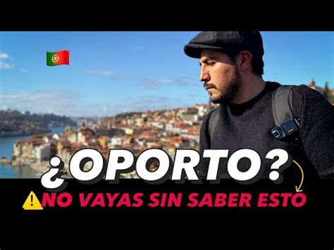 Descubre La Distancia Entre Lisboa Y Oporto Todo Lo Que Necesitas Saber