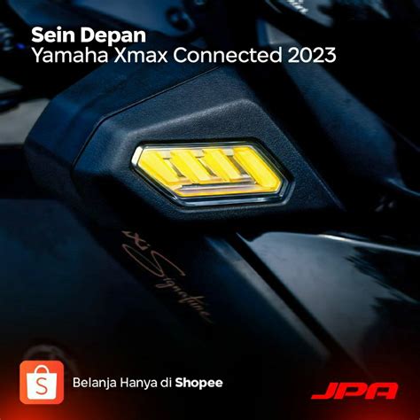 Jual Jpa Lampu Sein Sen Depan Yamaha Xmax New Connected Shopee