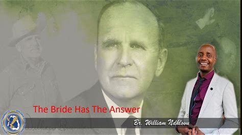 The Bride Has The Answer Pasto William Ndlovu YouTube