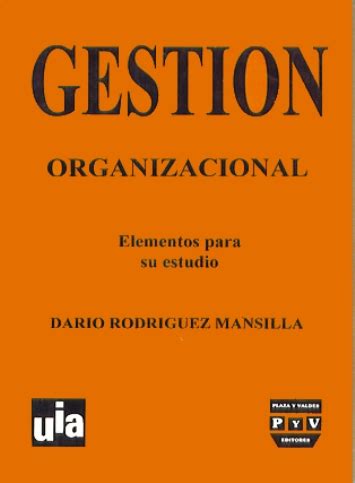 Gesti N Organizacional Plaza Y Vald S Editores