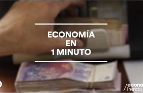 1 Minuto La Distribución Del Ingreso En Argentina