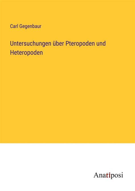 Untersuchungen über Pteropoden und Heteropoden online kaufen