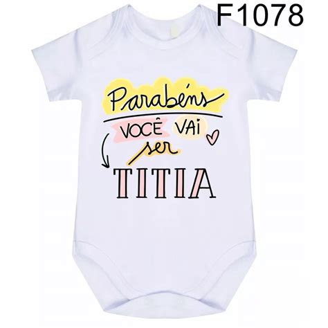 Body Roupa De Beb Frases Parab Ns Voc Vai Ser Titia F Shopee Brasil