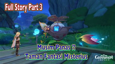 Musim Panas Taman Fantasi Misterius Full Story Part New Event