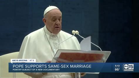 Pope Supports Same Sex Marriage Video Dailymotion