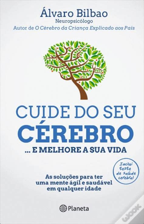 Cuide Do Seu C Rebro E Melhore A Sua Vida Livro Wook