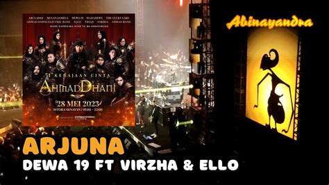 Arjuna Dewa Ft Virzha Ello Tahun Kerajaan Cinta Ahmad Dhani