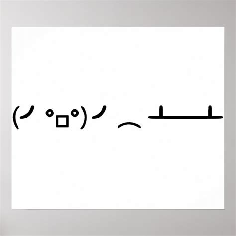 Table Flip Flipping Ascii Emoticon Poster | Zazzle.com.au