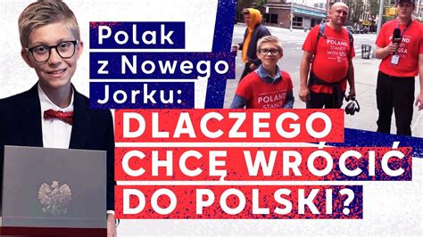 Polak z Nowego Jorku Dlaczego chcę wrócić do Polski Laureat konkursu