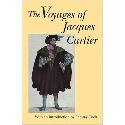 The Voyages Of Jacques Cartier Jacques