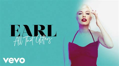 Earl All That Glitters Official Audio Youtube