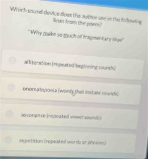 Solved Which Sound Device Does The Author Use In The Following Lines