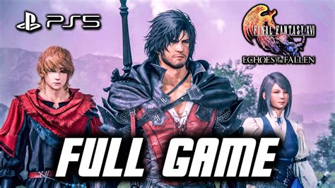 Final Fantasy 16 Echoes Of The Fallen Full Game Gameplay Walkthrough