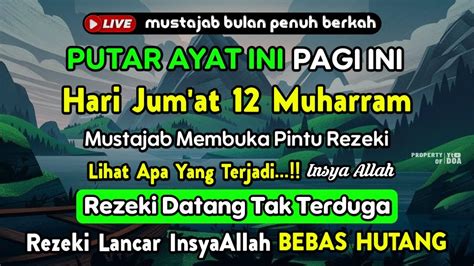 Putar Dzikir Ini Dzikir Pagi Mustajab Hari Jumat Pembuka Rezeki Dari