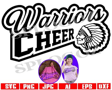 Warriors Cheerleading Svg Warriors Cheer Svg Warriors Svg Warrior