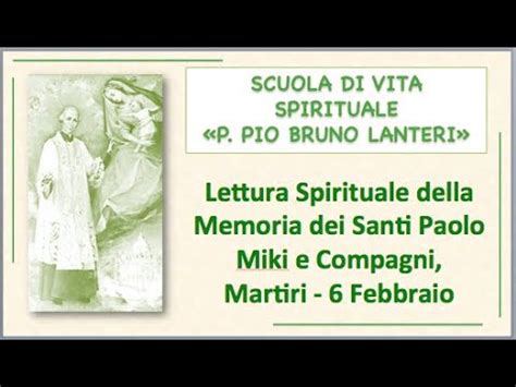 Lettura Spirituale Della Memoria Di San Paolo Miki E Compagni Martiri