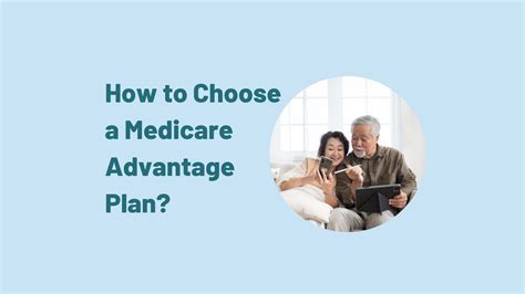 How To Choose A Medicare Advantage Plan Enroll In A Medicare